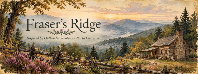 Fraser's Ridge | The Outlander-Inspired Collection